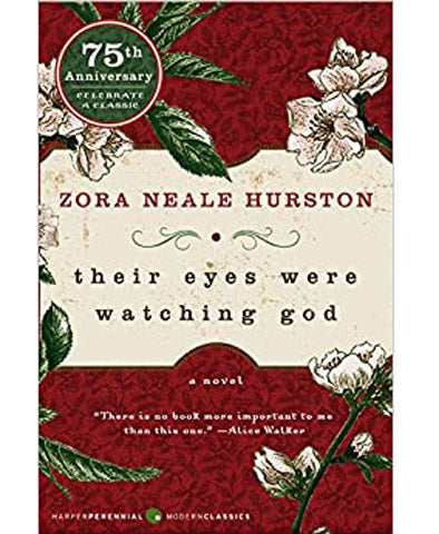 Their Eyes Were Watching God