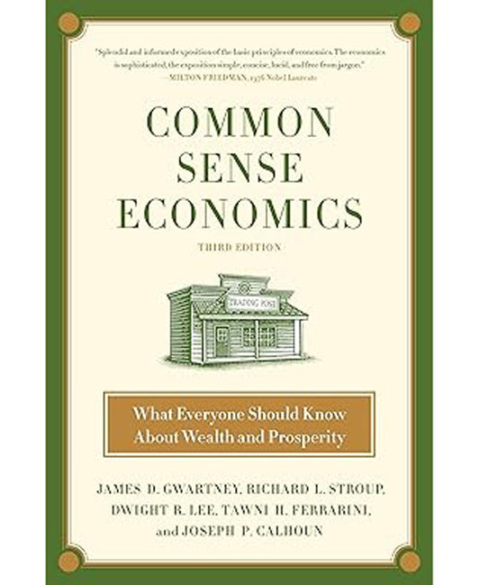 Common Sense Economics