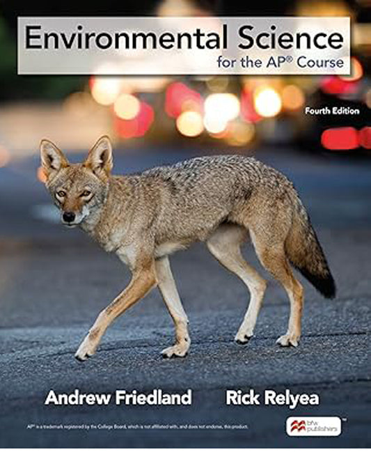 Environmental Science for the AP Course