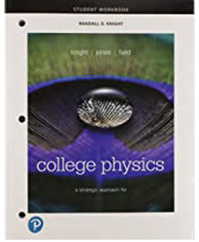 College Physics 4e Workbook